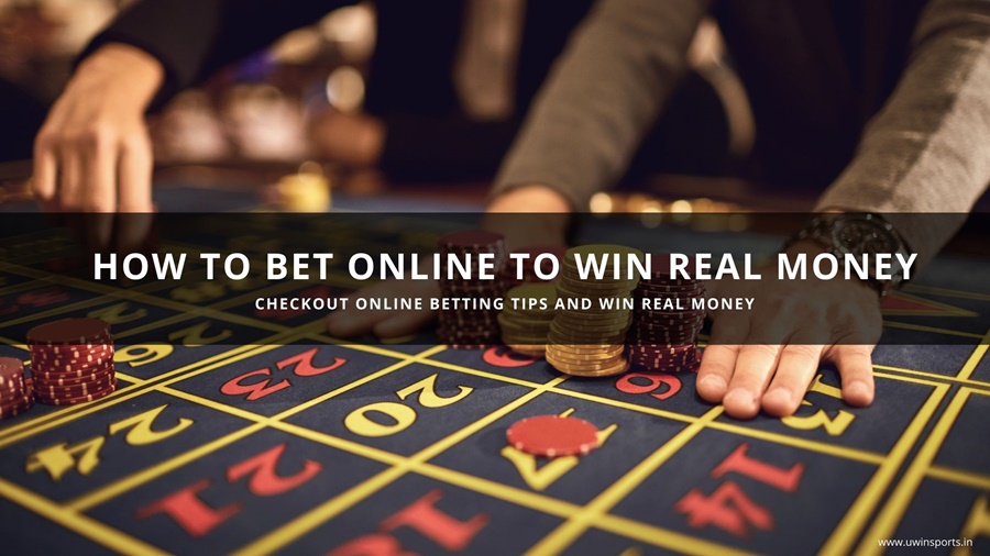 How to Bet Online to Win Real Money  – Online Betting