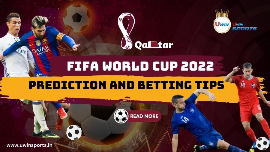 FIFA World Cup 2022 Predictions and Betting Tips